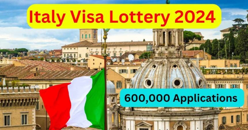 Italy Visa Lottery